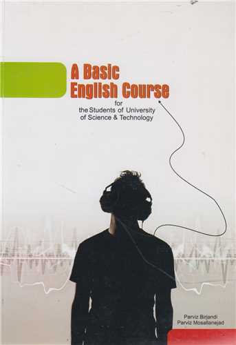 A Basic English Course for the Students of University of Science & Tec