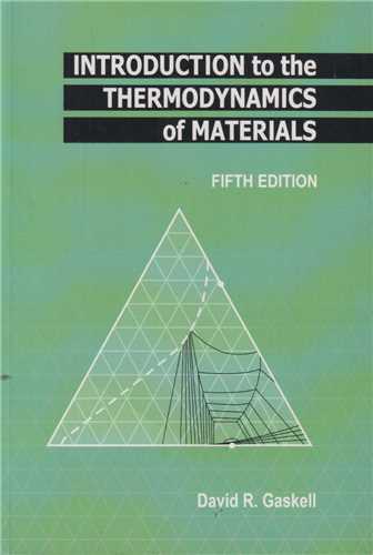 Introduction to the thermodynamics of materials 5ED