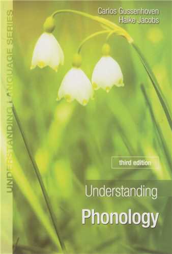Understanding Phonology 3ed